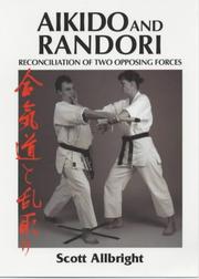 Cover of: Aikido and Randori by Scott Allbright