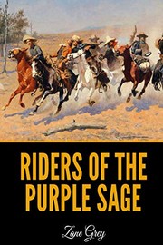 Cover of: Riders Of The Purple Sage by Zane Grey