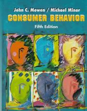 Consumer behavior by John C. Mowen