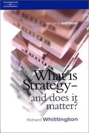 Cover of: What Is Strategy and Does It Matter? by Richard Whittington