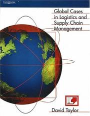 Cover of: Global Cases in Logistics and Supply Chain Management