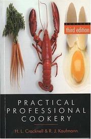 Cover of: Practical Professional Cookery by H. L. Cracknell, R. J. Kaufmann