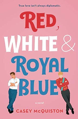 Red, White & Royal Blue by 
