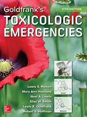 Cover of: Goldfrank's Toxicologic Emergencies, Eleventh Edition