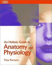 Cover of: An Holistic Guide to Anatomy & Physiology (Hairdressing & Beauty Industry Authority)