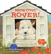 Cover of: Move Over, Rover! by Karen Beaumont