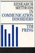 Cover of: Research Methods in Communication Disorders | Tim Pring