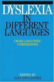 Cover of: Dyslexia: Cross-Linguistic Comparisons
