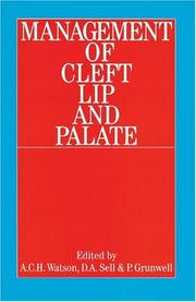 Cover of: Management of Cleft Lip and Palate (Studies in Disorders of Communication) by A. Watson