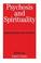 Cover of: Psychosis and Spirituality