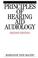 Cover of: Principles of Hearing Aid Audiology