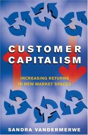 Cover of: Customer Capitalism by Sandra Vandermerwe