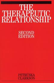 Cover of: The Therapeutic Relationship by Petruska Clarkson