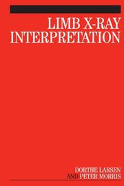 Cover of: Limb X-Ray Interpretation