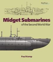 Cover of: Midget Submarines of the Second World War (Chatham Pictorial Histories) by Paul Kemp