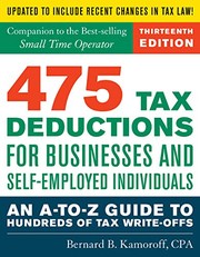 475 Tax Deductions for Businesses and Self-Employed Individuals by Bernard B. Kamoroff C.P.A.