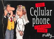 Cover of: The Cellular Phone Cartoon Book