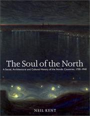 Cover of: Soul of the North by Neil Kent