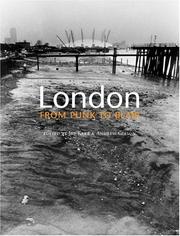 Cover of: London from Punk to Blair by Joe Kerr, Andrew Gibson