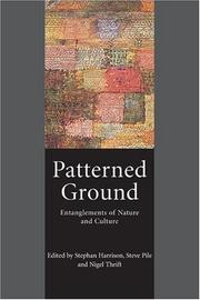 Patterned ground by Stephan Harrison, Steve Pile, N. J. Thrift, Nigel Thrift