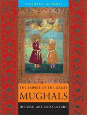 Cover of: The Empire of the Great Mughals by Annemarie Schimmel