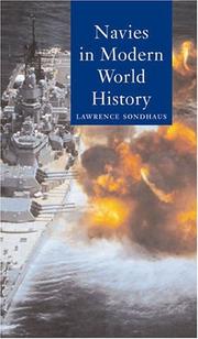 Cover of: Navies in Modern World History (Reaktion Books - Globalities) by Lawrence Sondhaus