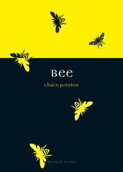 Cover of: Bee (Reaktion Books - Animal) | Claire Preston