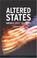 Cover of: Altered States