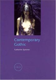 Cover of: Contemporary Gothic (Reaktion Books - Focus on Contemporary Issues)