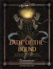 Cover of: Path of the Bound by Jason Nelson, Robert Brookes, David N. Ross, Clinton J. Boomer
