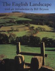 Cover of: The English landscape by with an introduction by Bill Bryson.