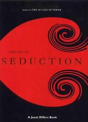 Cover of: The Art of Seduction by Robert; Elffers, Joost Greene