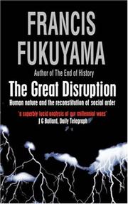 Cover of: The Great Disruption by Francis Fukuyama