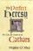 Cover of: The Perfect Heresy