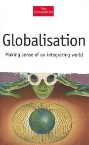 Cover of: Globalisation: Making Sense of an Integrating World