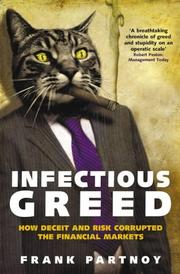 Cover of: Infectious Greed by Frank Partnoy