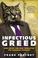 Cover of: Infectious Greed