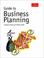 Cover of: Guide to Business Planning (The Economist Series)