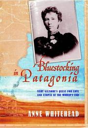 Blue stocking in Patagonia by Anne Whitehead