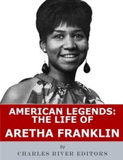 Cover of: American Legends: The Life of Aretha Franklin