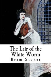 Cover of: The Lair of the White Worm