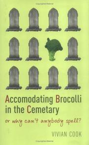 Cover of: Accomodating Brocolli in the Cemetary