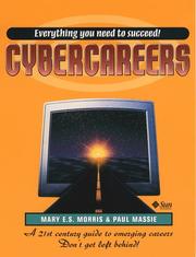 Cybercareers by Mary E. S. Morris, Paul Massie