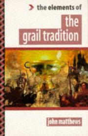 Cover of: The elements of the Grail tradition