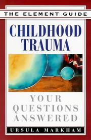 Cover of: Childhood trauma: your questions answered