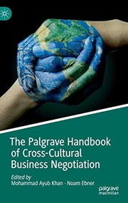 Cover of: The Palgrave Handbook of Cross-Cultural Business Negotiation by 