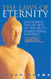 Cover of: The Laws of Eternity: Unfolding the Secrets of the Multidimensional Universe