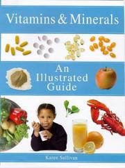 Cover of: Vitamins & Minerals by Karen Sullivan