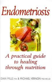 Cover of: Endometriosis: Healing Through Nutrition
