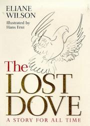 Cover of: The lost dove by Eliane Wilson